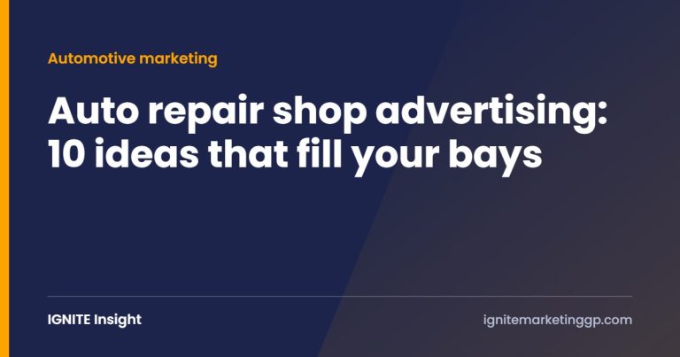 Auto repair shop advertising: 10 ideas that fill your bays