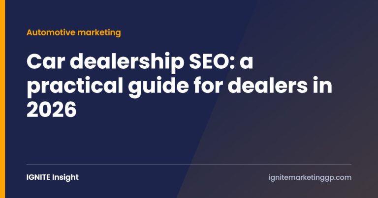 Car dealership SEO: a practical guide for dealers in 2026